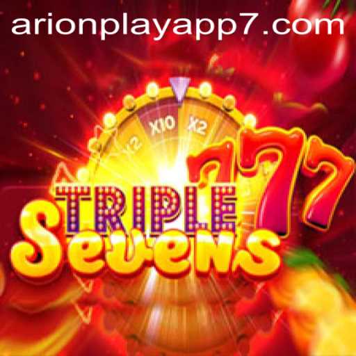 Discover the Exciting World of 777TripleSeven with Arionplay App