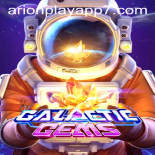 Exploring the Stellar Universe of GalacticGems and Its Impact on Gaming with Arionplay App