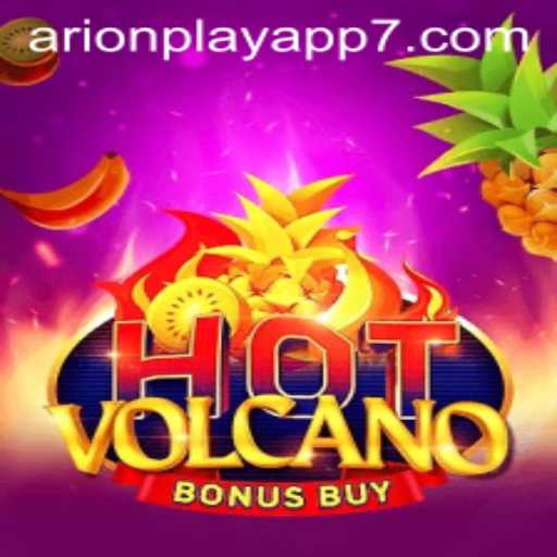 Exploring the Thrills of HotVolcanoBonusBuy and the Rise of Arionplay App