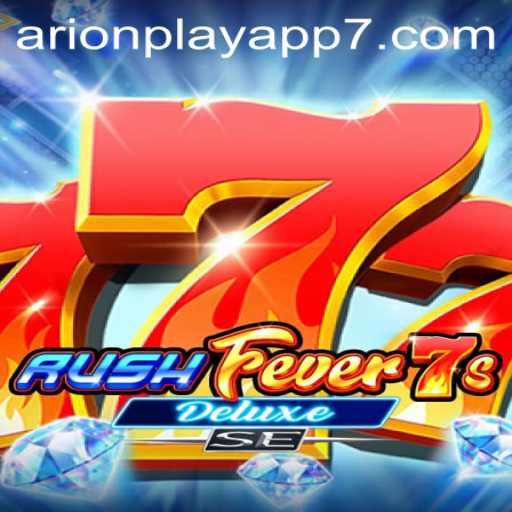 The Exciting World of RushFever7sDeluxeSE: An In-Depth Exploration