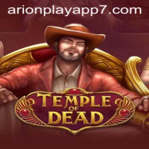 TempleofDead: Exploring the Mysteries of Arionplay App