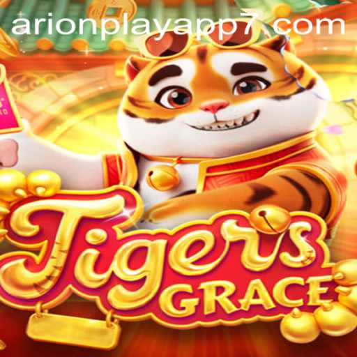 Unveiling the Intricacies of TigersGrace: A Riveting Experience with the Arionplay App